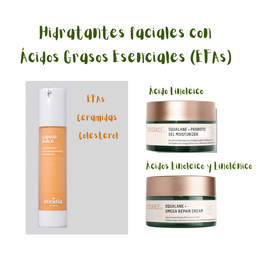 Hidratantes faciales con Ácidos Grasos Esenciales: Liquid Gold (Stratia), Squalane + Probiotic Gel Moisturizer (Biossance) y Squalane + Omega Repair Cream (Biossance).