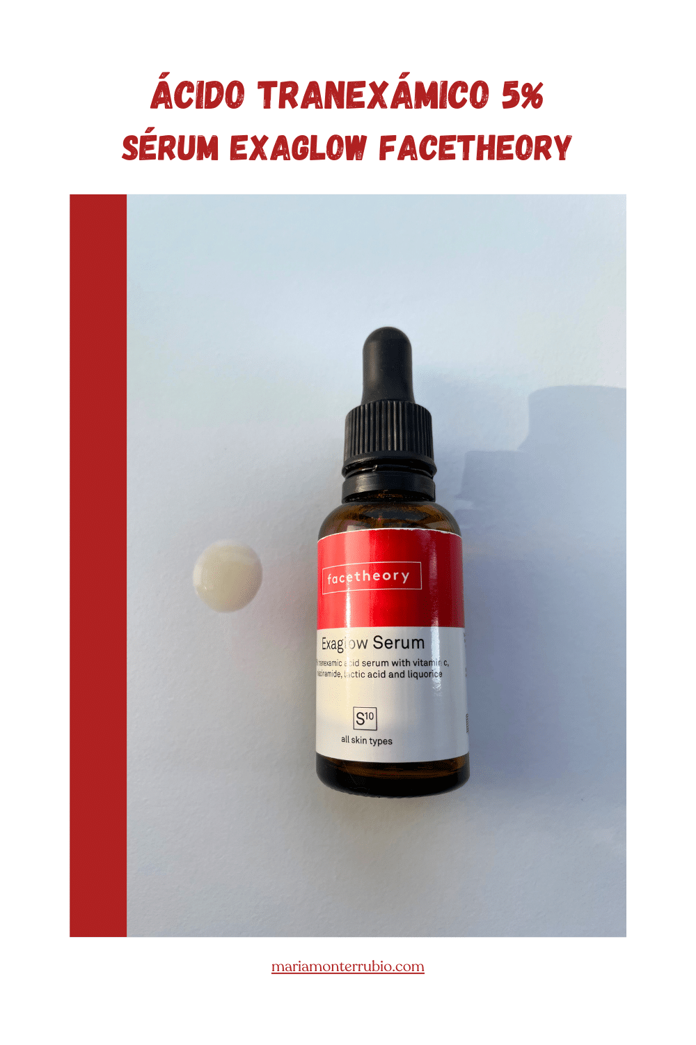Sérum acuoso con ácido tranexámico al 5% (Exaglow Serum de Facetheory): foto.